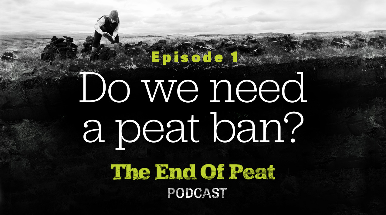 Do we need a peat ban?